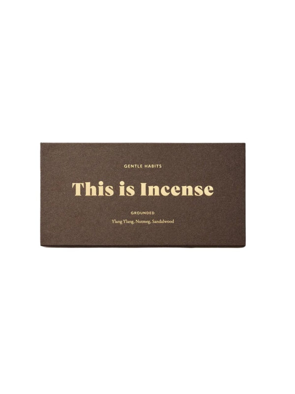 This Is Incense - GROUNDED INCENSE GENTLE HABITS 